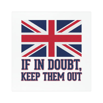 Union Jack 'If In Doubt Keep Them Out' Car Magnet