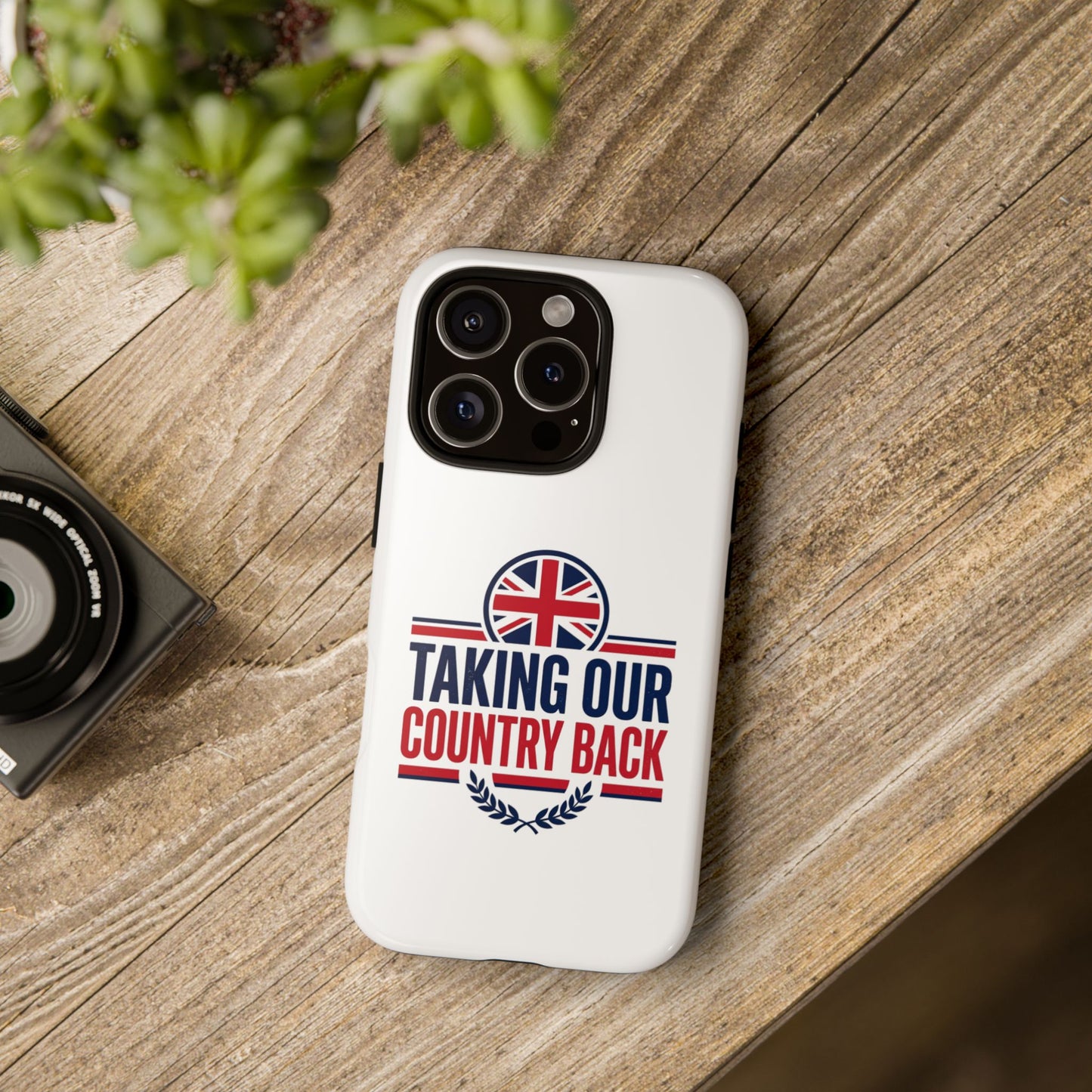 Phone Case - "Taking Our Country Back" Union Jack Patriotic Protective Cover