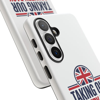 Phone Case - "Taking Our Country Back" Union Jack Patriotic Protective Cover