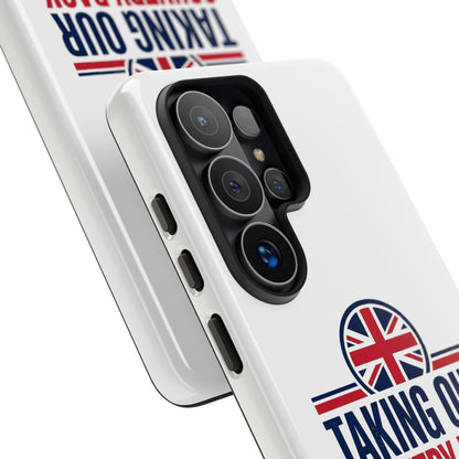Phone Case - "Taking Our Country Back" Union Jack Patriotic Protective Cover