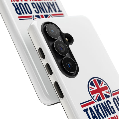 Phone Case - "Taking Our Country Back" Union Jack Patriotic Protective Cover