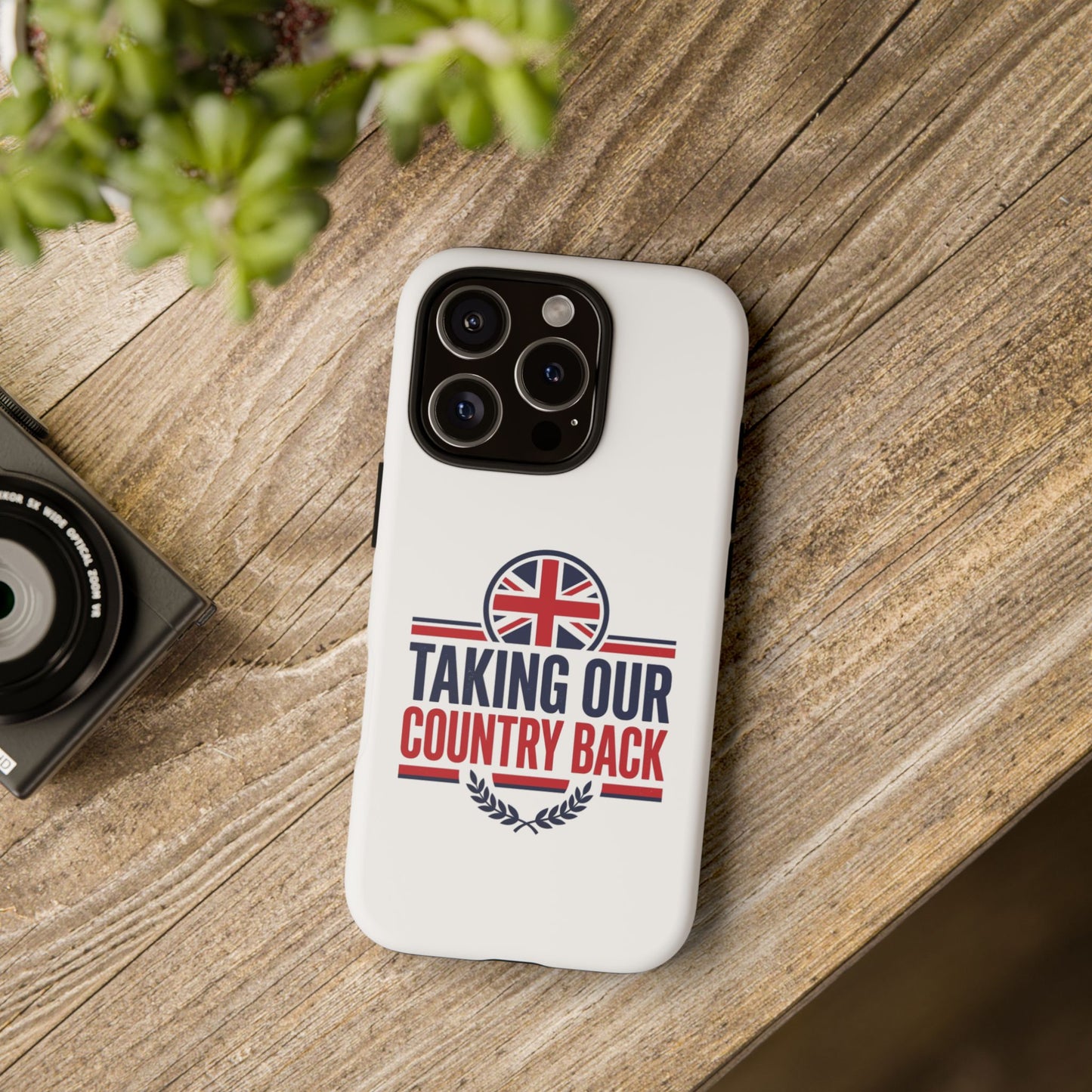 Phone Case - "Taking Our Country Back" Union Jack Patriotic Protective Cover