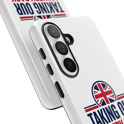 Phone Case - "Taking Our Country Back" Union Jack Patriotic Protective Cover