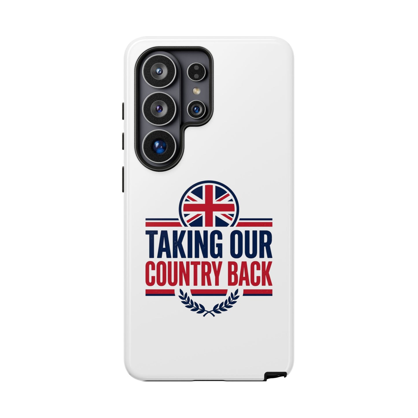 Phone Case - "Taking Our Country Back" Union Jack Patriotic Protective Cover
